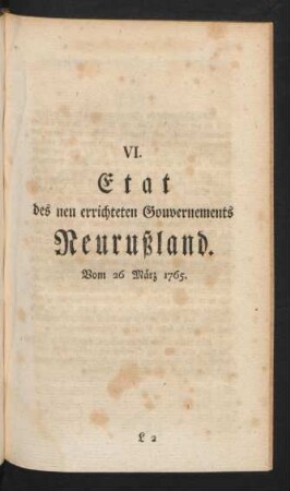 VI. Etat des neu errichteten Gouvernements Neurußland ...