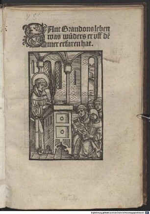 Hie hebt sich an sanct Brandons Buch was er wunders erfaren hat