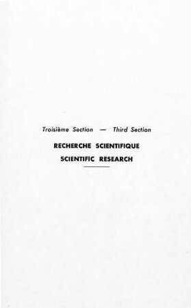 407-478, Troisième section: Recherche scientifique - Third section: Scientific research
