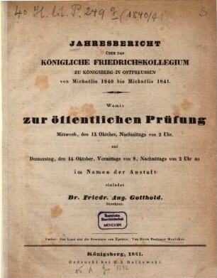 Jahresbericht des Königlichen Friedrichskollegiums zu Königsberg Pr. : über das Schuljahr ..., 1840/41