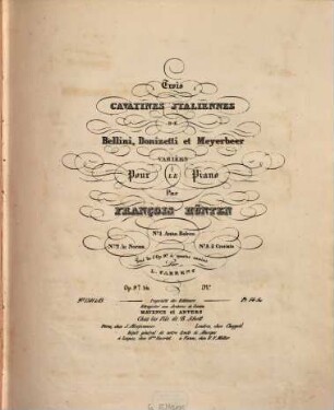 Trois cavatines italiennes de Bellini, Donizetti et Meyerbeer : variées pour le piano ; op. 97 bis. 1, Anna Bolena