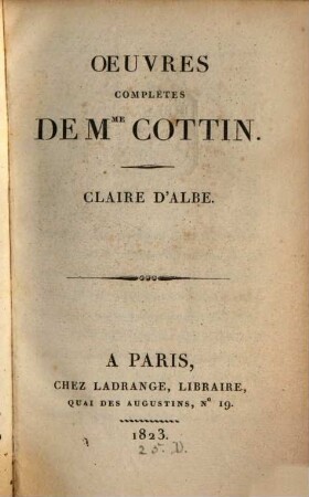 Oeuvres complètes de Mme Cottin, 1. Claire d'Albe