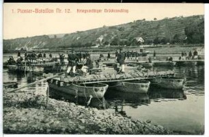 1. Pionier-Bataillon No. 12 - Kriegsmäßiger Brückenschlag