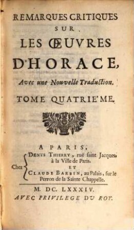Remarques critiques sur les oeuvres d'Horace : avec une nouvelle traduction. 4