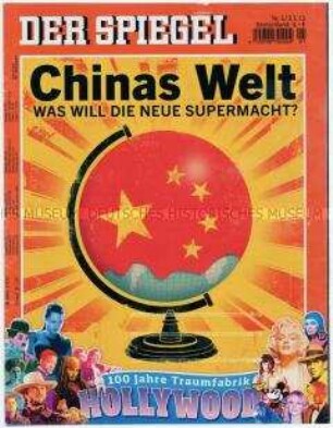 Umschlagblatt des Magazins "Der Spiegel" zur Rolle von China als neue Supermacht ("Chinas Welt")