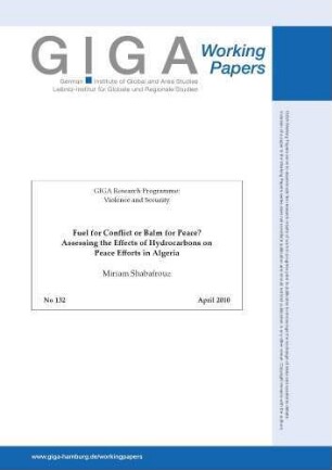 Fuel for conflict or balm for peace? : Assessing the effects of hydrocarbons on peace efforts in Algeria