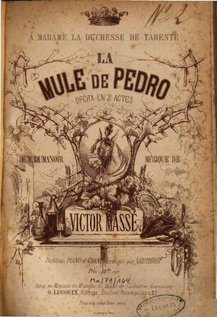 La mule de Pedro : opéra en 2 actes