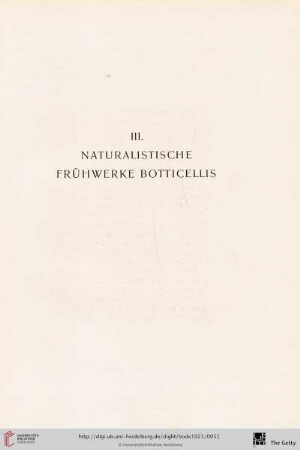 III. Naturalistische Frühwerke Botticellis