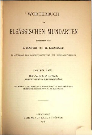 Wörterbuch der elsässischen Mundarten, 2. B, P, Q, R, S, D, T, W, Z, Berichtigungen und Nachträge