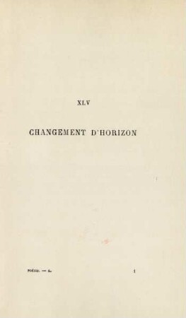 XLV. Changement d'horizon