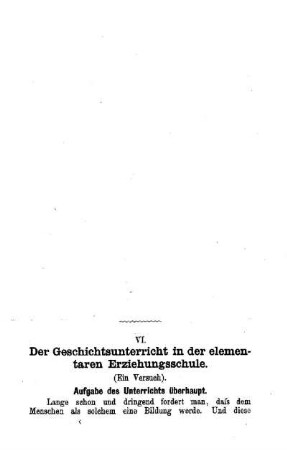 Der Geschichtsunterricht in der elementaren Erziehungsschule : (ein Versuch)