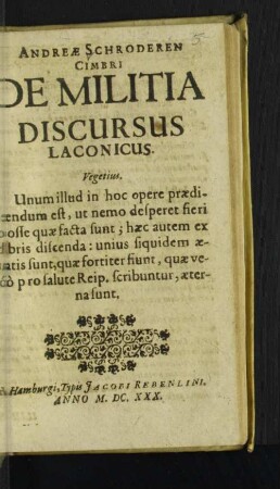 Andreae Schroderen Cimbri De Militia Discursus Laconicus