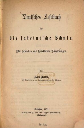 Deutsches Lesebuch für die lateinische Schule : mit sachlichen und sprachlichen Anmerkungen