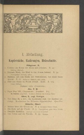 I. Abtheilung. Kupferstiche, Radirungen, Holzschnitte