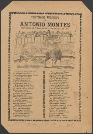 Tristisimos recuerdos de Antonio Montes : matador de toros, muerto en México en 1907