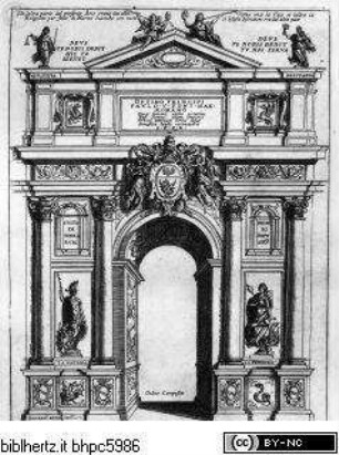 Archi trionfali e catafalchi (Titel fingiert), Tafel 2.: Triumphbogen des Popolo Romano für den Possess des Laterans von Papst Paul V., am 6. November 1605 errichtet