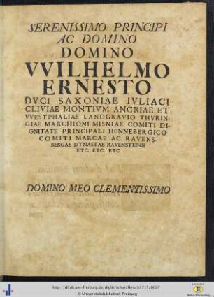 Serenissimo Principi Ac Domino Domino Wilhelmo Ernesto …