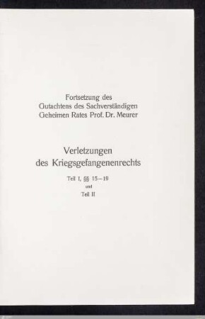 Fortsetzung des Gutachtens des Sachverständigen ...