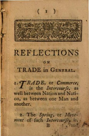 Reflexions on the principle of Trade