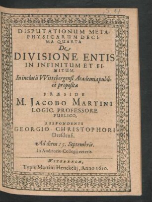 Disputationum Metaphysicarum Decima Quarta De Divisione Entis In Infinitum Et Finitum