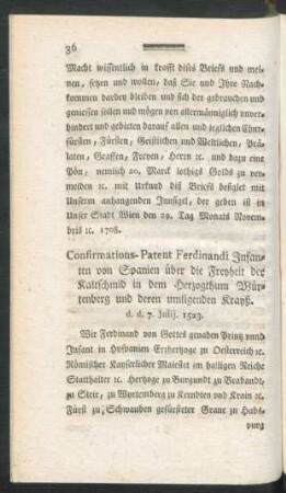 Confirmations-Patent Ferdinandi Infanten von Spanien über die Freyheit ...