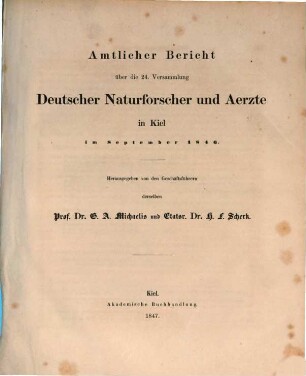 Amtlicher Bericht über die Versammlung Deutscher Naturforscher und Ärzte. 24. 1846 (1847)