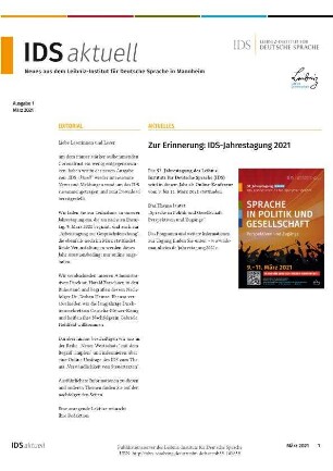 IDS aktuell. Neues aus dem Leibniz-Institut für Deutsche Sprache in Mannheim. Jg. 2021, Heft 1