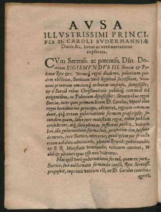 Ausa Illustrissimi Principis D. Caroli Sudermanniae Ducis &c. brevi ac vera narratione explicata.