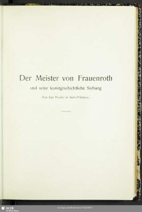 Der Meister von Frauenroth und seine kunstgeschichtliche Stellung