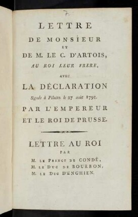 Lettre De Monsieur Et De M. Le C. D'Artois, Au Roi Leur Frere