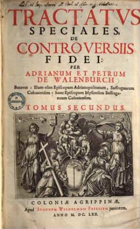 Tractatus generales de controversiis fidei, 2.