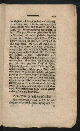 Sechzehnte Krankheitsgeschichte
