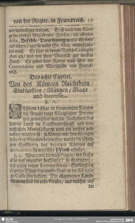 Das achte Capitel. Von des Königes Reichthum, Einkünfften, Müntzen, Macht und Interesse