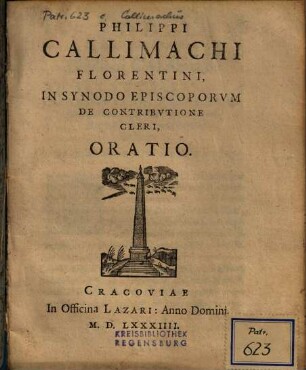 Philippi Callimachi Florentini, In Synodo Episcorvm De Contribvtione Cleri, Oratio
