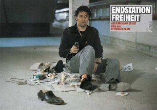 Endstation Freiheit