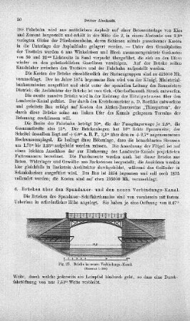 Fig. 21. Brücke im neuen Verbindungs-Kanal