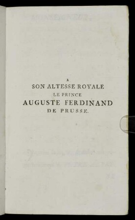 A son altesse Royale Le Prince Auguste Ferdinand de Prusse.