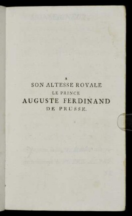 A son altesse Royale Le Prince Auguste Ferdinand de Prusse.