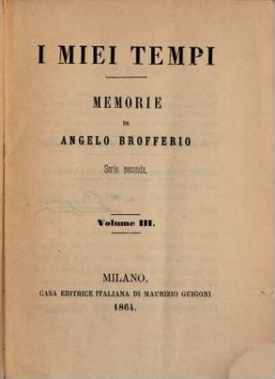 I miei tempi : Memorie, [23]
