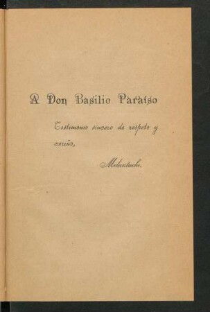 [Dedicatoria] A Don Basilio Paraíso