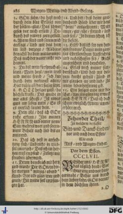 Zehender Theil, in welchem verfasset Bitt- und Danck-Lieder, vor und nach dem Essen, wie auch Reiß- und Wiegen-Lieder.