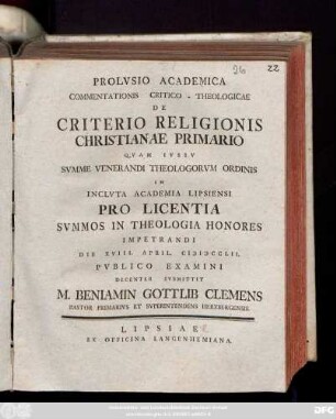 Prolvsio Academica Commentationis Critico-Theologicae De Criterio Religionis Christianae Primario