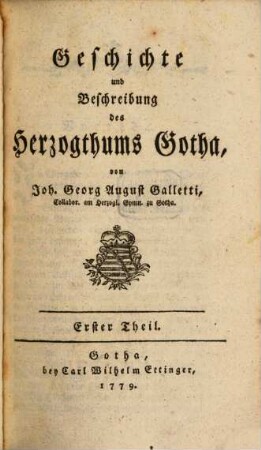 Geschichte und Beschreibung des Herzogthums Gotha. 1