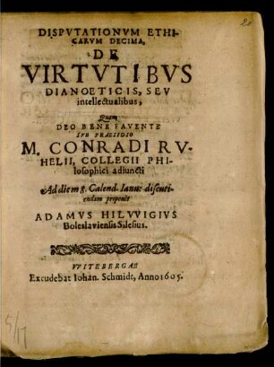 Disputationum Ethicarum Decima, De Virtutibus Dianoeticis, Seu intellectualibus