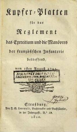 Reglement das Exercitium und die Manövres der französischen Infanterie betreffend : vom 1sten August 1791 ; mit vierzig Kupfer-Tafeln ; herausgegeben mit Gutheißung Sr. Exzell. des Kriegs-Ministers, zum Gebrauche der Westphälischen Armee, [2]. Kupfer-Platten