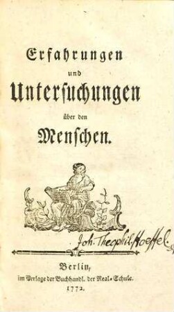 Erfahrungen und Untersuchungen über den Menschen