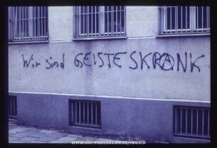 Wir sind GEISTESKRANK