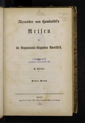 Bd. 1: Alexander von Humboldt's Reisen in Amerika und Asien : eine Darstellung seiner wichtigsten Forschungen