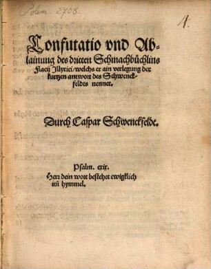 Confutatio und Ablainung des dritten Schmachbüchlins Flacii Illyrici