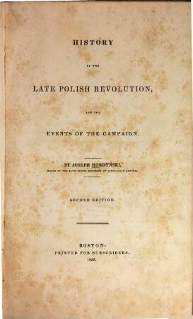History of the late Polish revolution and the events of the campaign
